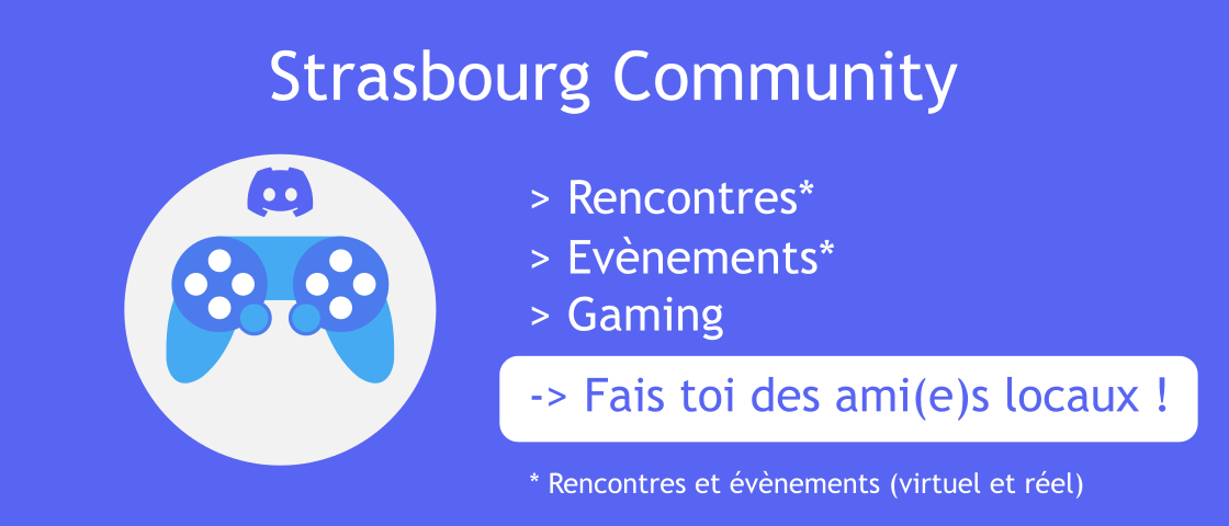 Un serveur Discord pour les Strasbourgeois(es) !